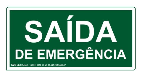Placa S22 — Saída emergência